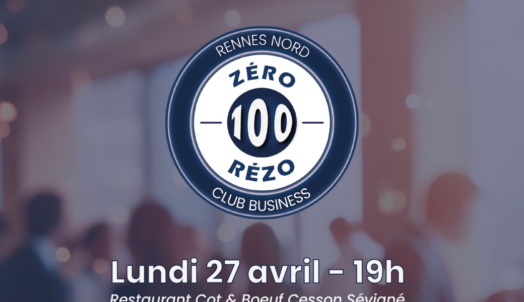 Réunion ouverte ZERO100REZO