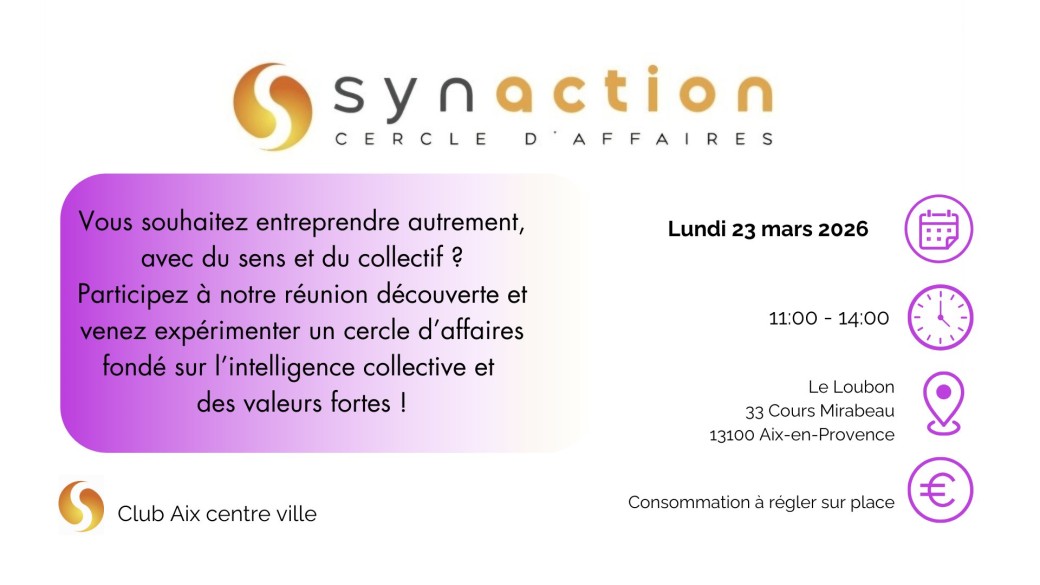Réunion Synaction Club Aix centre ville du 23 mars 2026