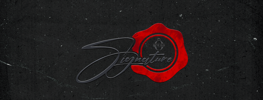 Rêve d'Ô Signature 