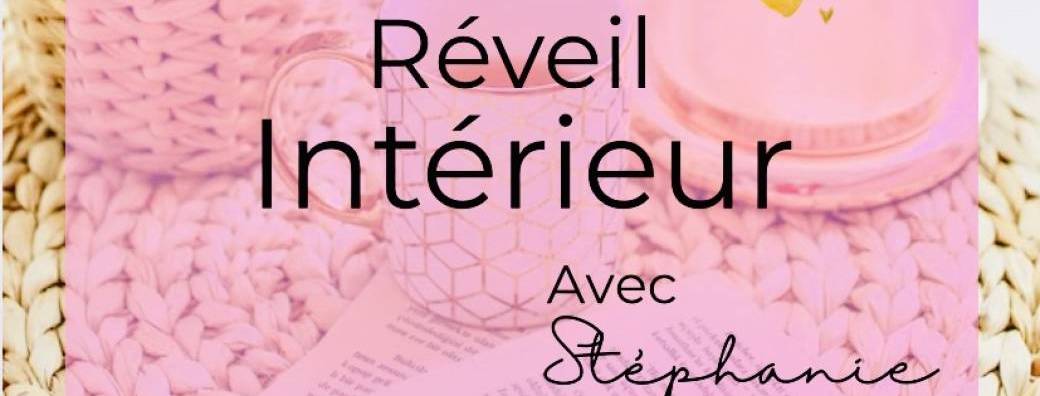 REVEIL intérieur 
