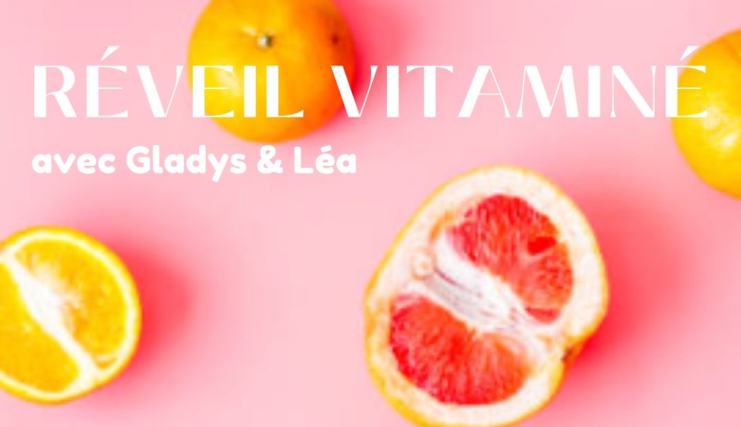 Réveil vitaminé