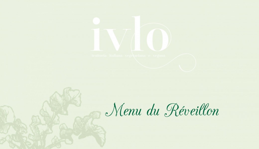 Réveillon de fin d'année chez IVLO
