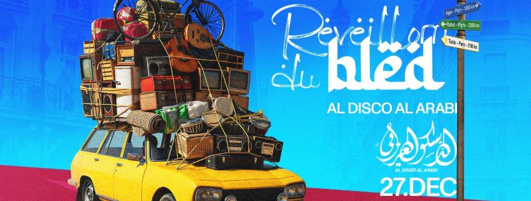 Réveillon du BLED by Al Disco Al Arabi 