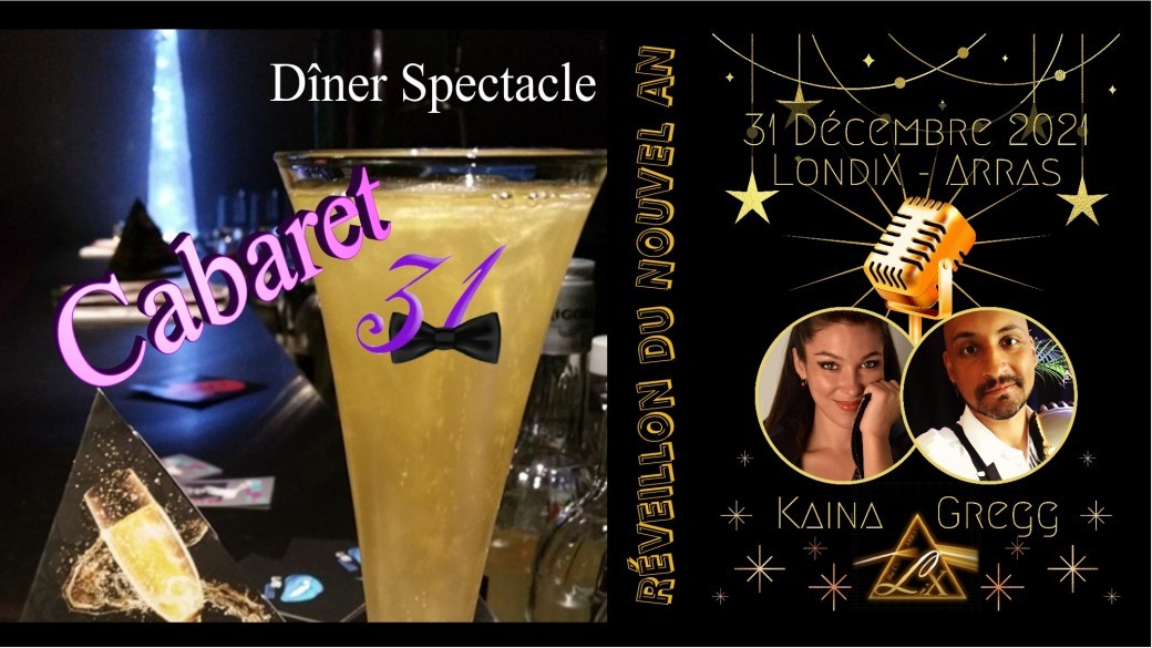Tickets Cabaret 31 Réveillon du Nouvel An 2022 LondiX Club Arras