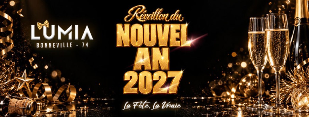 Réveillon du Nouvel An 2027 au Lumia