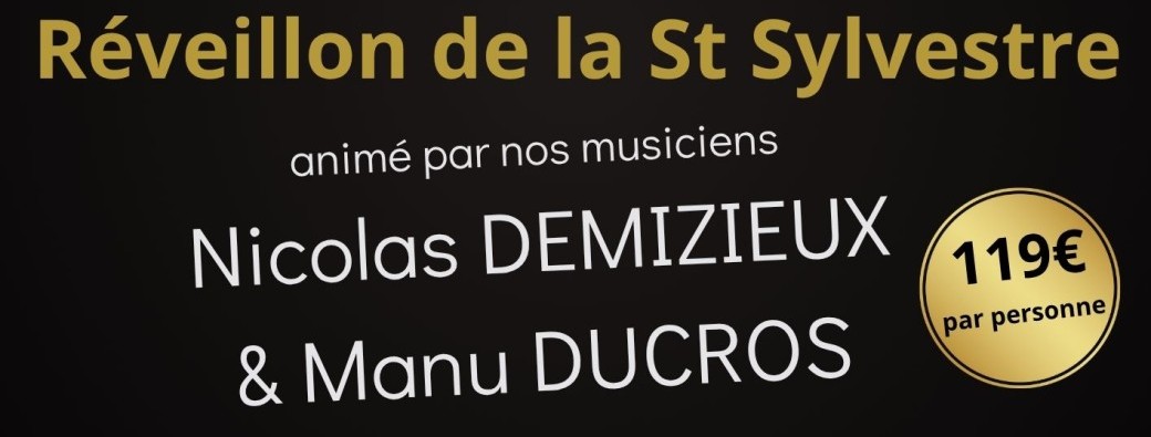 Reveillon de la St Sylvestre