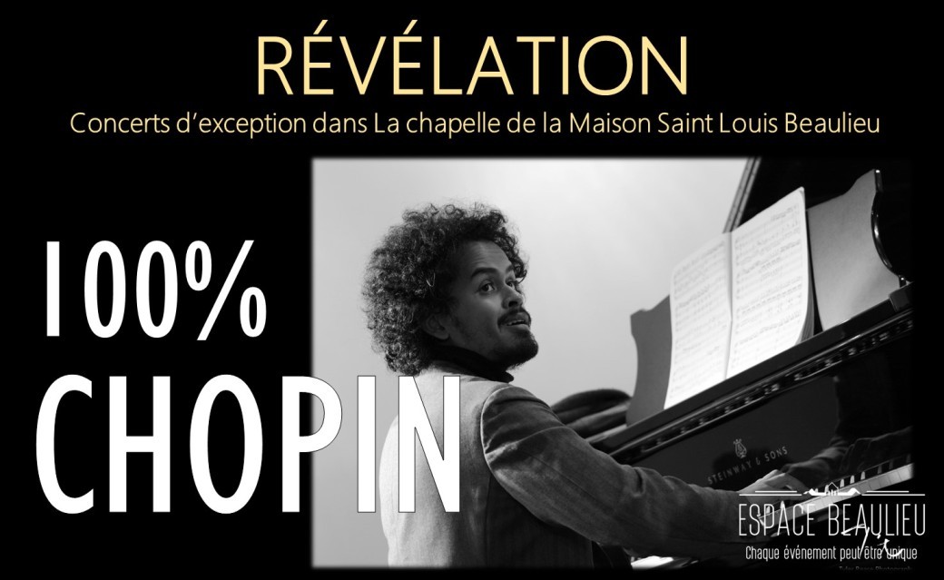 REVELATION - Concert de piano "100% CHOPIN"- Frédéric RENOUX