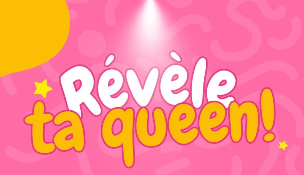 Révèle ta queen 