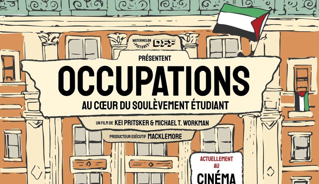 "Révolte étudiante mondiale pour la Palestine" - Projection du film OCCUPATIONS + débat