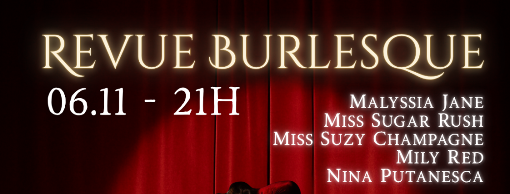 Revue Burlesque - Malyssia Jane
