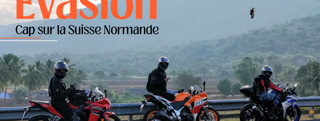 Ride & Evasion - Cap sur la Suisse Normande