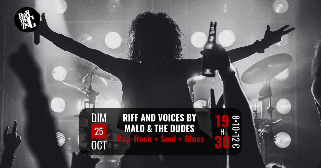 Riff & Voices By Malo & The Dudes  (Pop-Rock • Soul • Blues) 