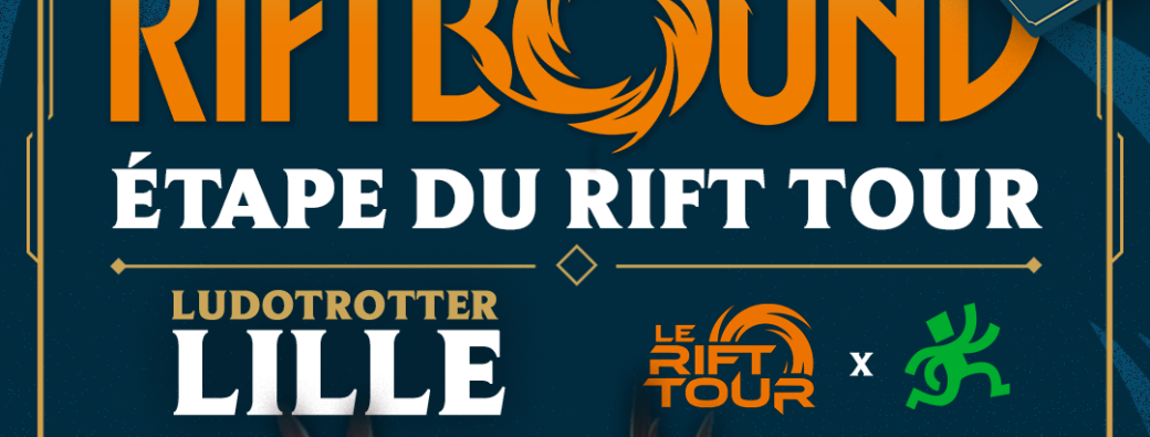 Ludotrotter Lille - Rift Tour