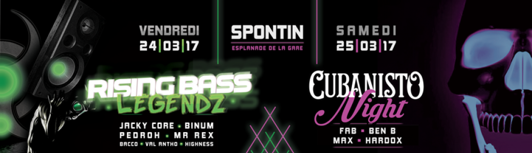 Rising Bass Legendz + Cubanisto Night