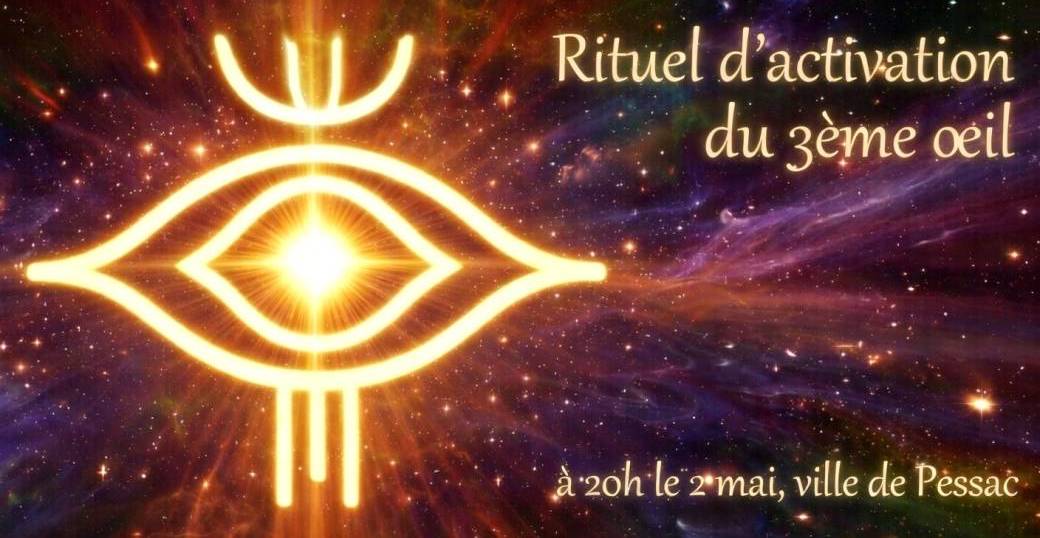 Rituel Ouverture et Activation Ajna Chakra