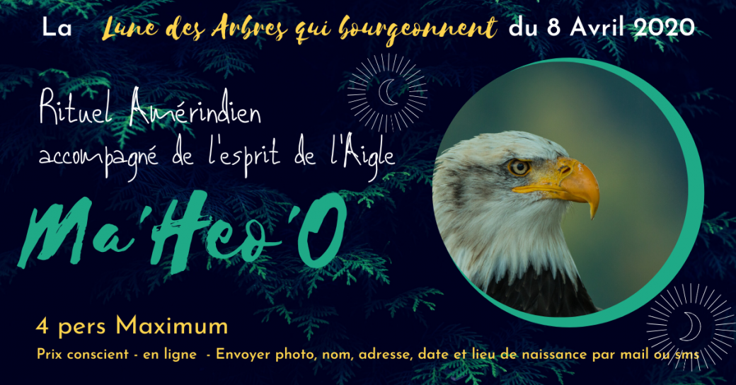 Rituel Amérindien Collectif Ma'heo'O - Lune des arbres en bourgeons