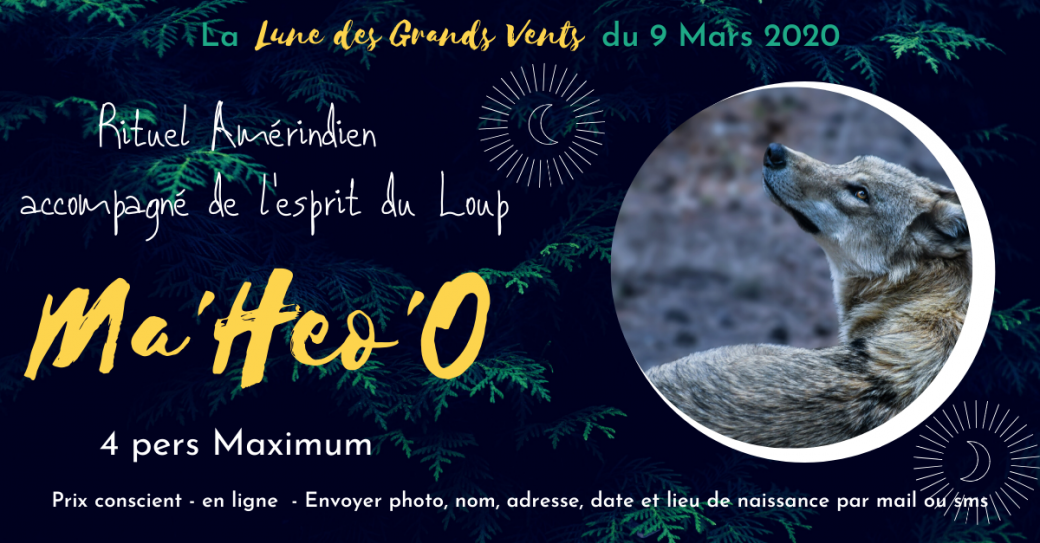 Rituel Amérindien Collectif Ma'heo'O - lune des grands vents