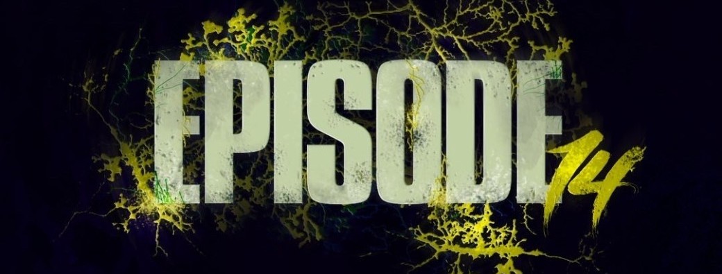 RIXE - EPISODE 14