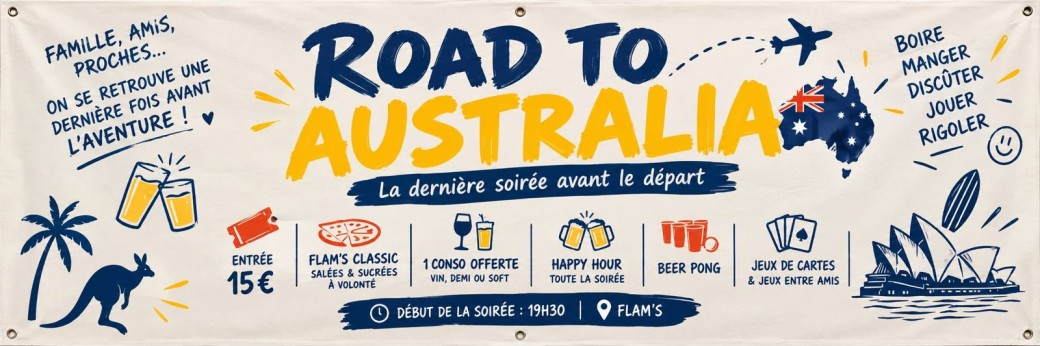 ROAD TO AUSTRALIA - La dernière soirée avant le départ