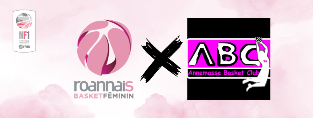 Roannais Basket Féminin / Annemasse Basket Club