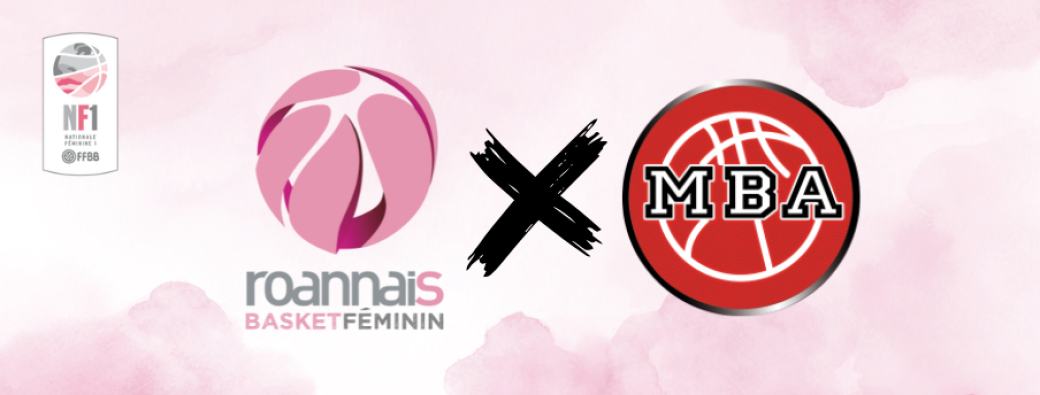Roannais Basket Féminin / Monaco Basket Association