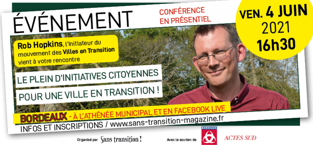 REPORTÉE - Rob Hopkins à l'Athénée Municipal de Bordeaux