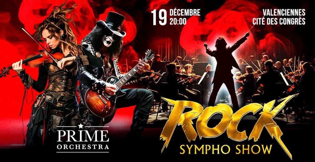 ROCK SYMPHO SHOW à Valenciennes ROCK SYMPHO SHOW à Valenciennes