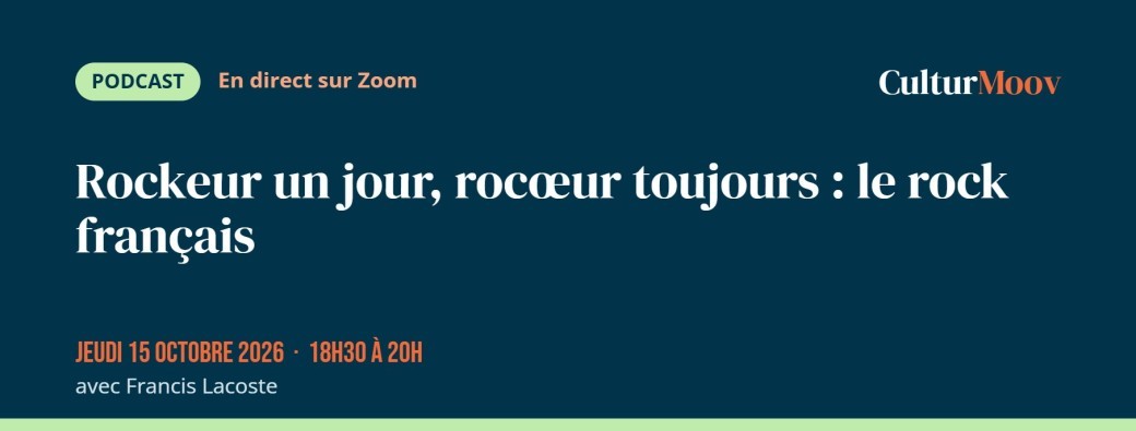 Rockeur un jour, rocœur toujours : le rock français