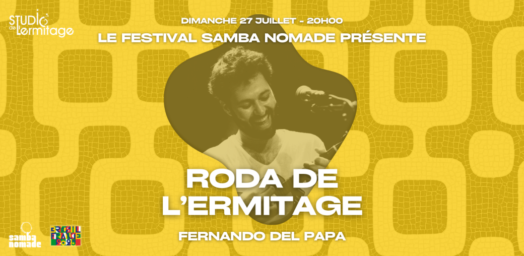 Roda de l'Ermitage - Fernando Del Papa & Samba Sacopã