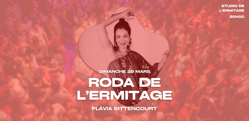 Roda de l'Ermitage - Flávia Bittencourt