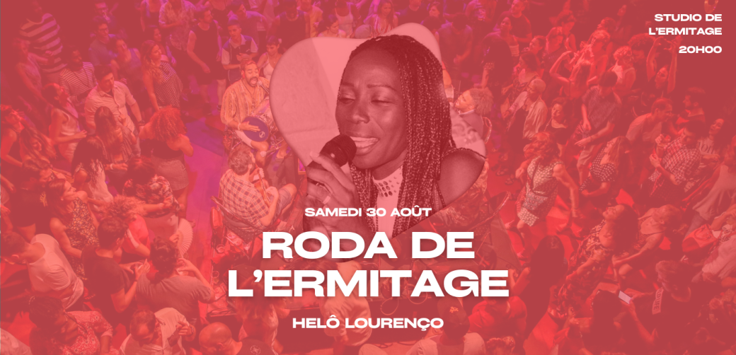Roda de l'Ermitage & Helô Lourenço Roda de l'Ermitage & Helô Lourenço