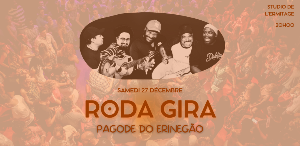 Roda Gira - Pagode do Erinegão