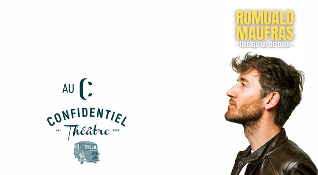 Romuald Maufras dans Quelqu'un de bien