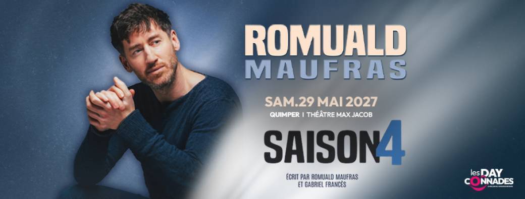 ROMUALD MAUFRAS - "Saison 4"