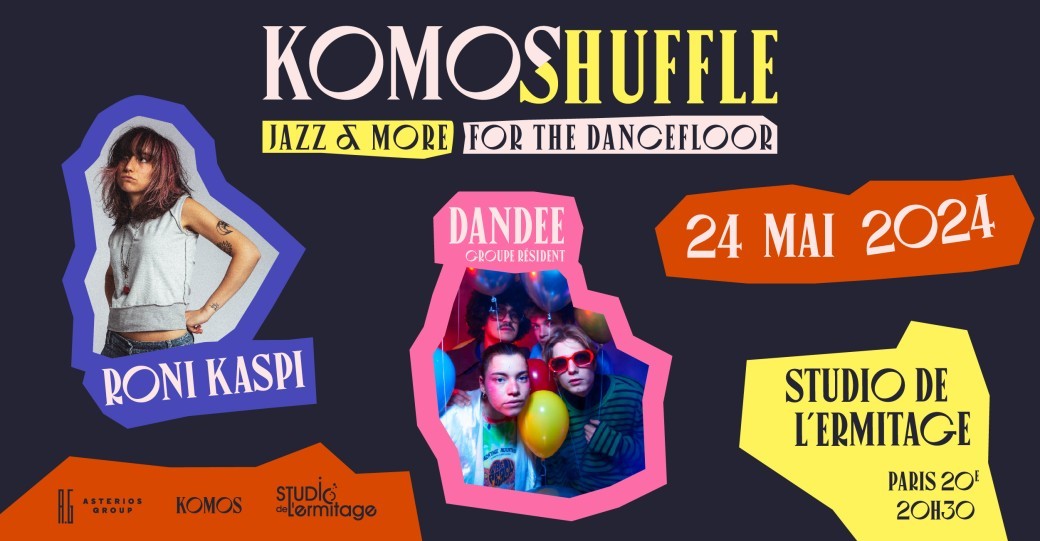 Komos Shuffle : Roni Kaspi & Dandee