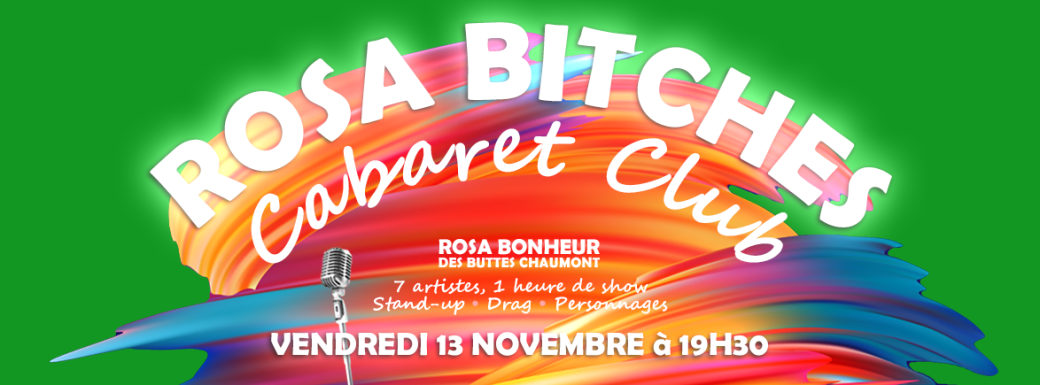 Rosa Bitches Cabaret Club #7