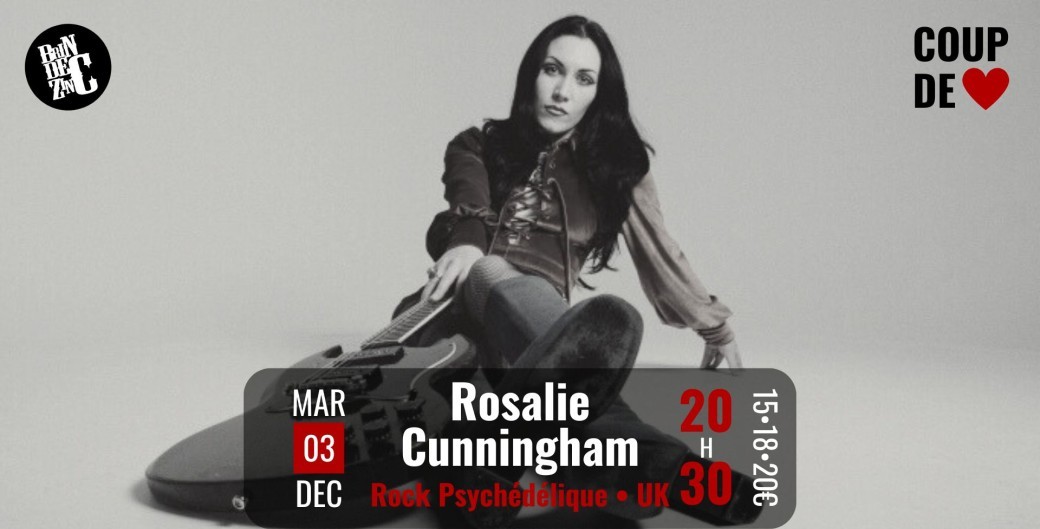 Rosalie Cunningham (Rock Psychédélique • UK • Coup de ❤️)