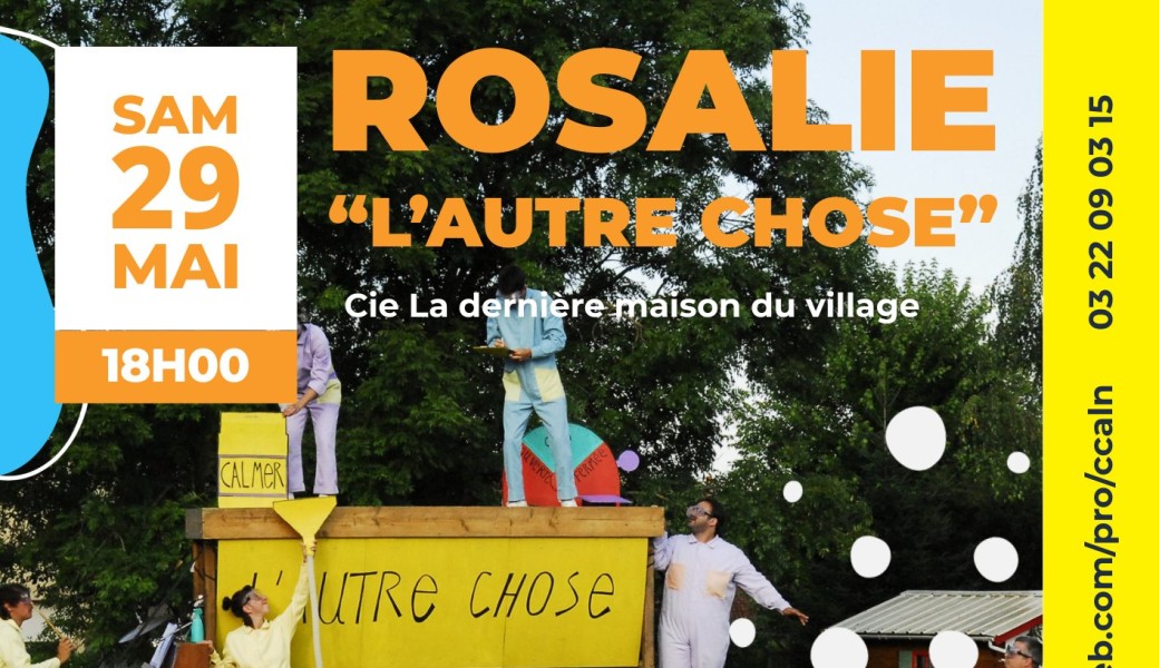 Rosalie, l'autre chose 