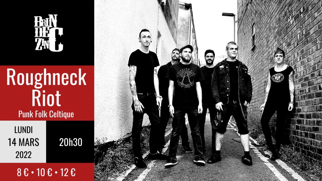 Roughneck Riot (Punk Folk Celtique • UK) Roughneck Riot (Punk Folk Celtique • UK)