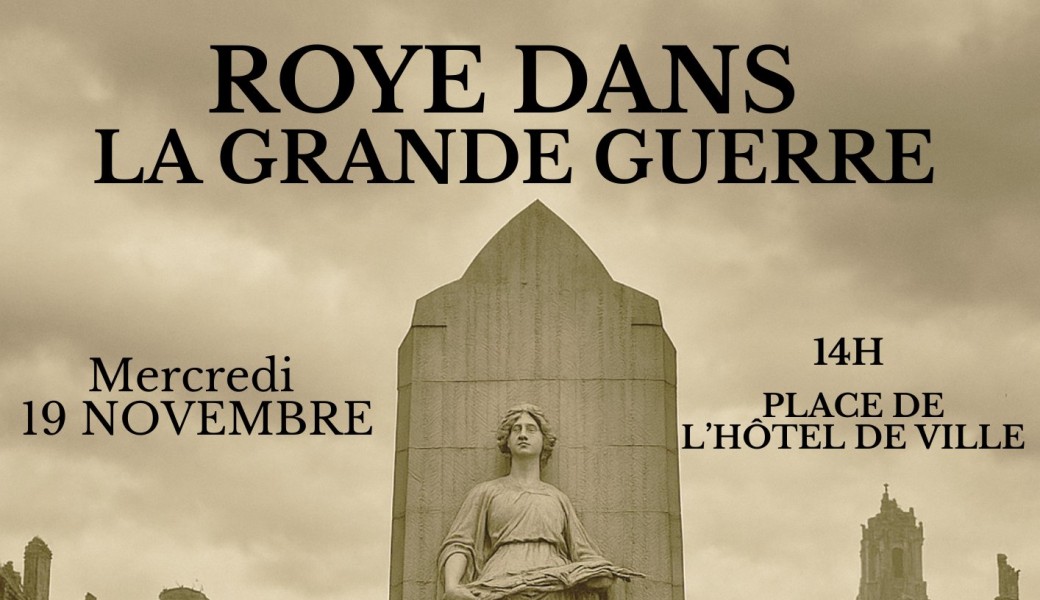 Roye dans la Grande Guerre