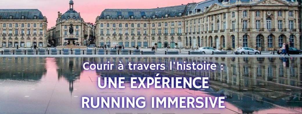 Run & Culture - Sport culturel à Bordeaux !