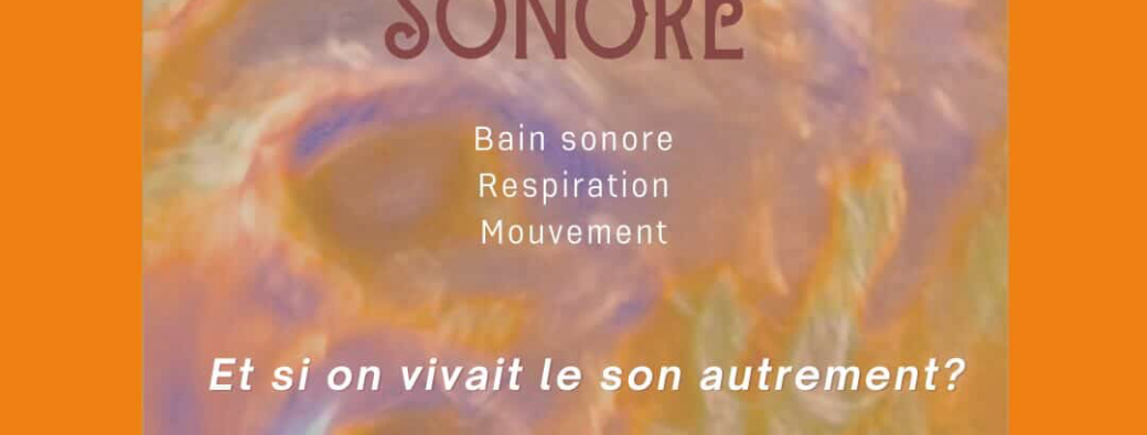 S12 - Mercredi 18/03 - nido « Connexion sonore » par Rina et Coralie
