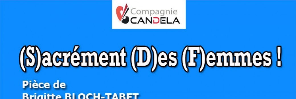 (S)acrément (D)es (F)emmes