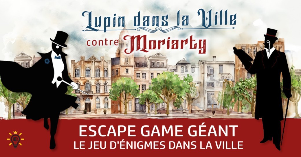 Lupin dans la Ville | SAINTES | Escape Game Géant