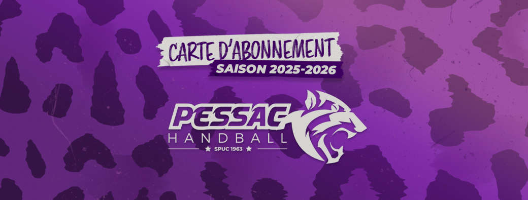 Saison 2025-2026 ~ ABONNEMENTS ~ CdF D2F ~ SPUC  Handball