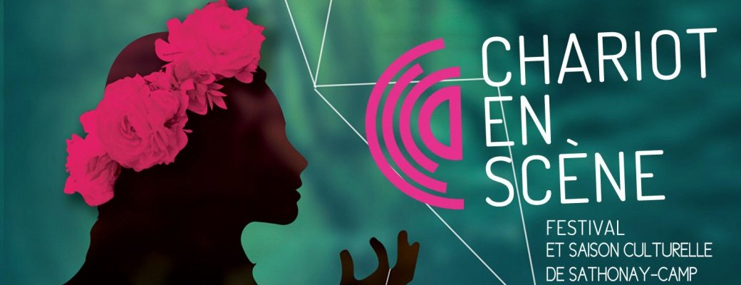 Saison Culturelle Chariot en Scène - Sathonay-Camp