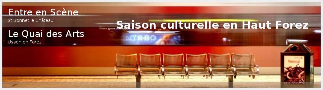 Saison culturelle en Haut Forez