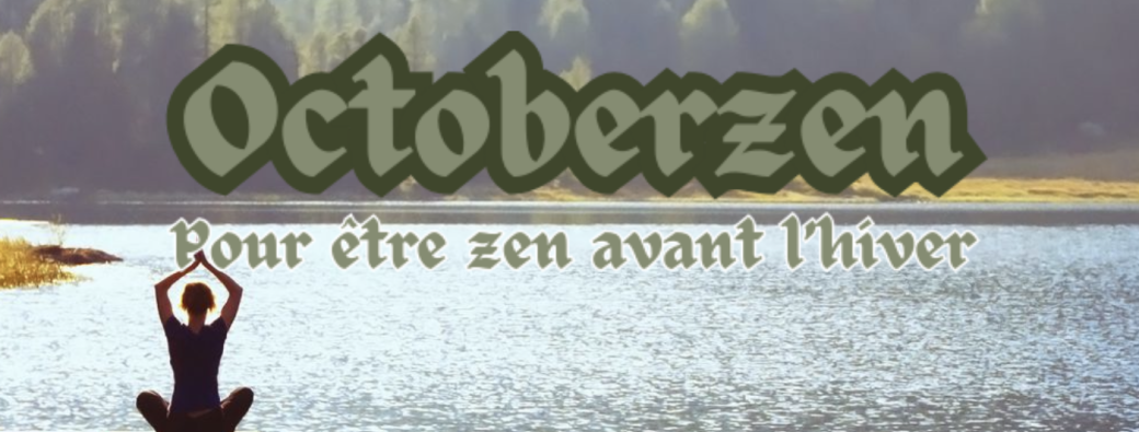 Salon Bien-Être OCTOBERZEN - 2ème édition