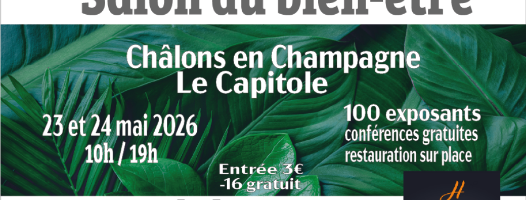 Salon bien-être, thérapies holistiques et paranormal de Chalons en Champagne