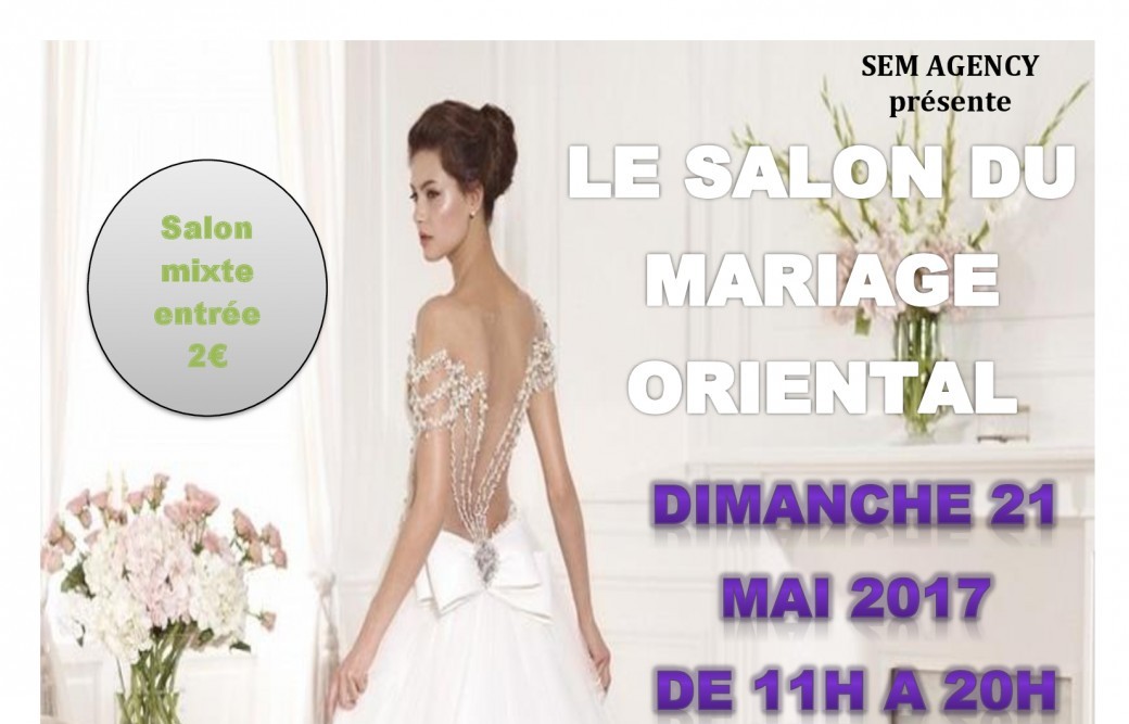 Tickets : LE SALON DU MARIAGE ORIENTAL - Billetweb